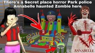 رعب انابيل مسكون Secret place horror Park police Annabelle haunted Zombie | SAKURA SCHOOL SIMULATOR