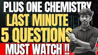 LAST MINUTE 5 QST |PLUS ONE CHEMISTRY | LAL BROTHERS MEDIA