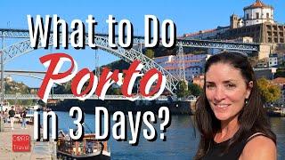 First Time in Porto? Here's What to Do in Porto in 3 Days  for AMAZING Porto Solo Travel