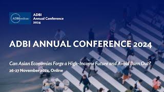 2024 ADBI Annual Conference (Part 5/8)