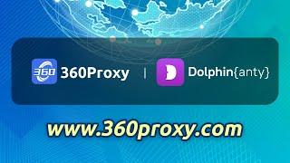 Tutorial for using 360proxy in Dolphn{anty} Browser