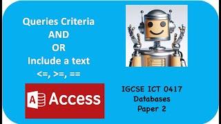 Master Queries Criteria in MS. Access for IGCSE ICT:Database