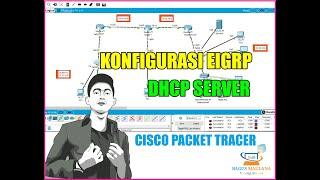 KONFIGURASI ROUTING EIGRP CISCO DHCP SERVER