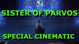 Sister of Parvos Special Cinematic - Warframe