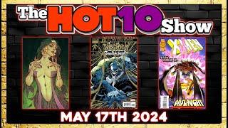 Hot 10 Comic Books 5/17/2024 | House of Stein Comic Books & Speculation
