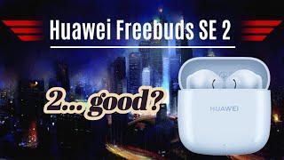 Huawei Freebuds SE 2 Review in 3 Minutes