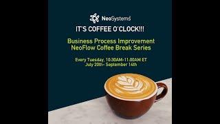 NeoSystems NeoFlow Coffee Break - Aug 10, 2021: Vendor Ratings Workflow