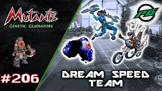 Dream Speed Team | Mutants: Genetic Gladiators