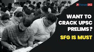 Why Students took SFG to crack UPSC Prelims? | ForumIAS