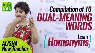 Compilation of 10 Dual Meaning English Words (Homonyms) – Free Spoken English lessons (ESL)