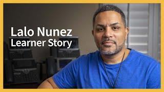 Lalo Nunez Learner Story - CBT Nuggets