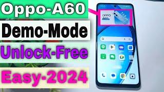 Oppo A60 Demo Unlock Free Method | All Oppo Demo Phone Unlock New Way 2024 Working