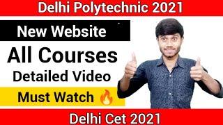 Delhi Polytechnic 2021 : All Courses Or Branches Detail | New Website | Delhi Cet 2021