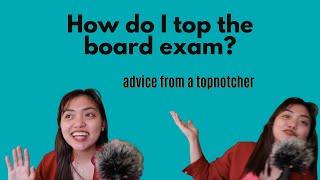 HOW TO TOP THE BOARD EXAM: Tips from a topnotcher