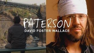 Everyday Virtue | Paterson & David Foster Wallace