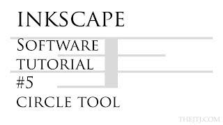 Inkscape Software Tutorial #5 Circle Tool