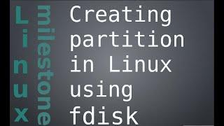 Creating partition in Linux using fdisk