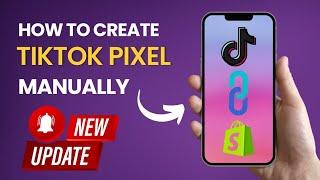 Manual TikTok Pixel Setup for Shopify After New Update of 2024 | Shopify Dropshipping