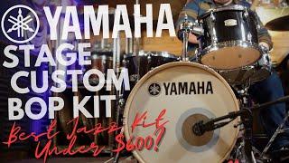 Yamaha Stage Custom Bop // Best Jazz Drums Under $600?