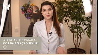 3 FORMAS DE TRATAR A DOR NA RELAÇÃO SEXUAL