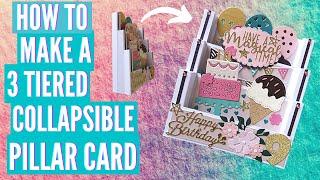 How to Make a 3 Tiered Collapsible Pillar Card