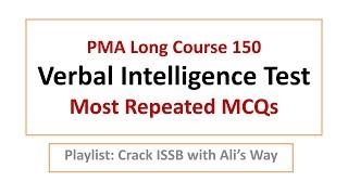 Verbal Intelligence Test|PMA Long Course 150|Most Repeated MCQs Solved #issb #pma