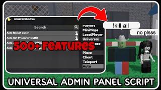 [ FE ] Universal Admin Panel Script - ROBLOX SCRIPTS - Over 500+ Admin Features