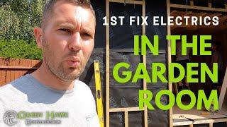 GARDEN ROOM FIRST FIX ELECTRICS - THIS ROOM IS AWESOME