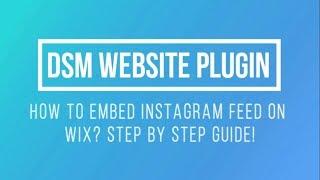 How To Embed Instagram Feed On Wix?