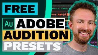 Free Adobe Audition Presets