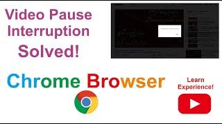 Video paused. Continue watching? – Remove the YouTube video pause interruption on Google Chrome