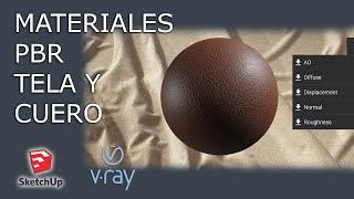 MATERIAL PBR - TELA Y CUERO - SKETCHUP / VRAY 5