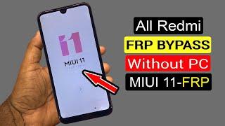 All Xiaomi Redmi Miui 11 Frp Unlock & Google Account Bypass | Redmi Miui 11 Frp Bypass Without Pc |
