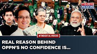 Why Opposition Moved No-Confidence Motion Against Modi Govt Despite Being Short On Numbers