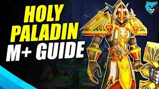 Holy Paladin Mythic+ Guide in Dragonflight