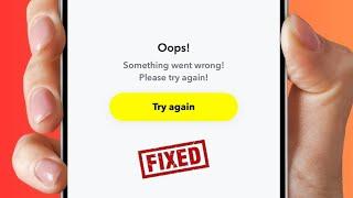 How to Fix Snapchat Something Went Wrong Please Try Again iPhone 2024