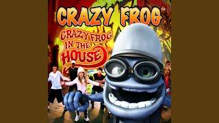 Crazy Frog in the House Club Mix