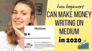 How Beginners Can Make Money Writing on Medium in 2020