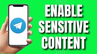 How To Enable Sensitive Content On Telegram (Easy Tutorial 2023)