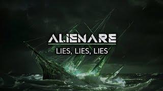 Alienare - Lies, Lies, Lies (Official Lyric Video)