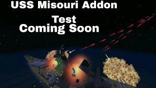 USS Missouri Test Addon In Minecraft Pe / HerodrinePro124