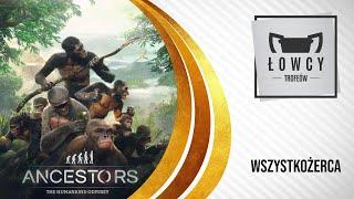 Ancestors: The Humankind Odyssey - Wszystkożerca trofeum / All You Can Eat trophy