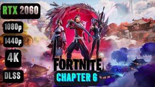 Fortnite Chapter 6 RTX 2060 FPS TEST | Fortnite C6S1 RTX 2060 & i5 12400F Benchmark