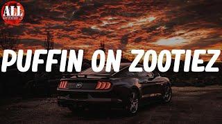 PUFFIN ON ZOOTIEZ (Lyrics) - Future