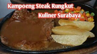 Kampoeng Steak Rungkut | Kuliner Surabaya
