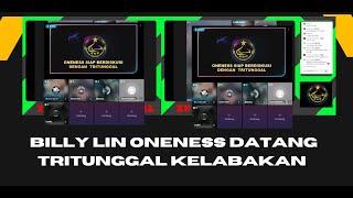 Billy lin Oneness datang Tritunggal kelabakan