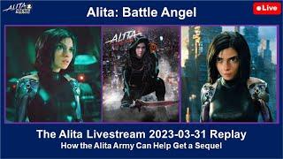 The Alita Livestream Replay: How the Alita Army Can Help Get a Sequel | Alita Battle Angel 2