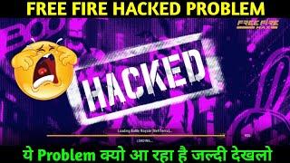 Free Fire Me Hacked Kyu Show Ho Raha hai | FF Hacked Showing Problem | Free Fire Hacked Problem Fix