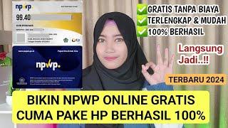 GRATIS!! CARA MEMBUAT NPWP ONLINE CUMA PAKAI HP TERBARU 2024 | TUTORIAL DAFTAR NPWP ONLINE