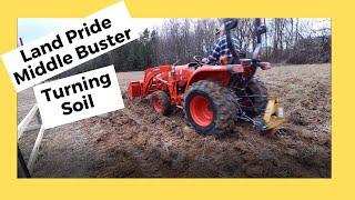 #144 Kubota L2501 and LandPride Middle Buster Prepping the Garden Plot